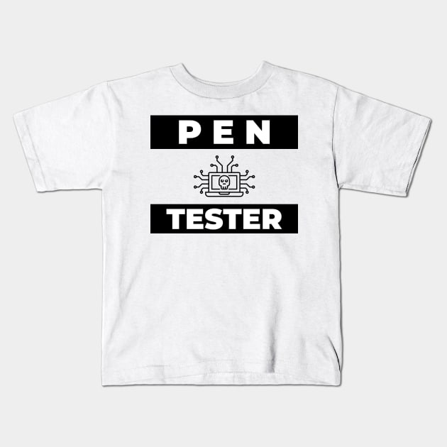 Cyber Security Pen Tester. Kids T-Shirt by Cyber Club Tees